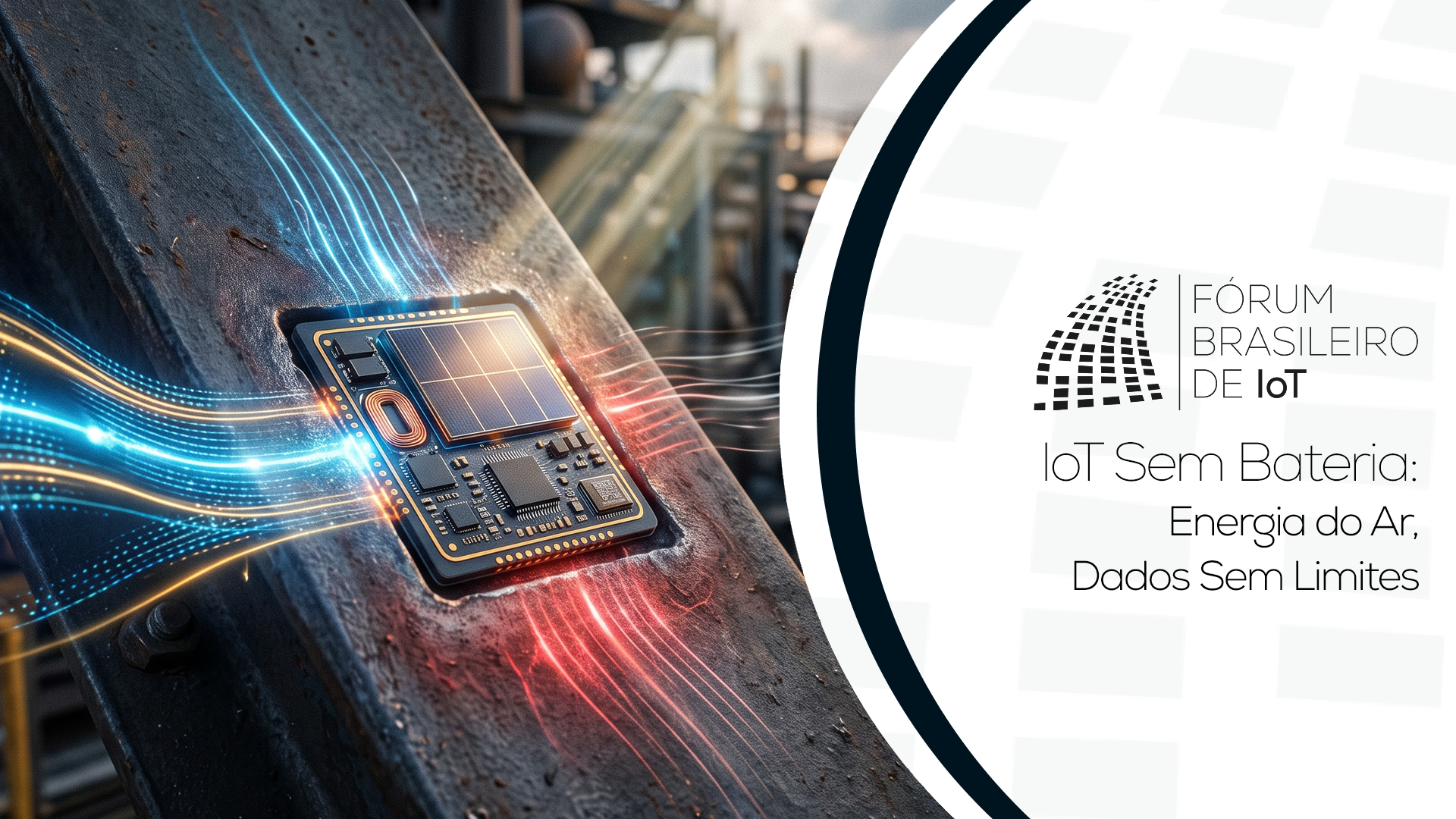 IoT Sem Bateria: Energia do Ar, Dados Sem Limites